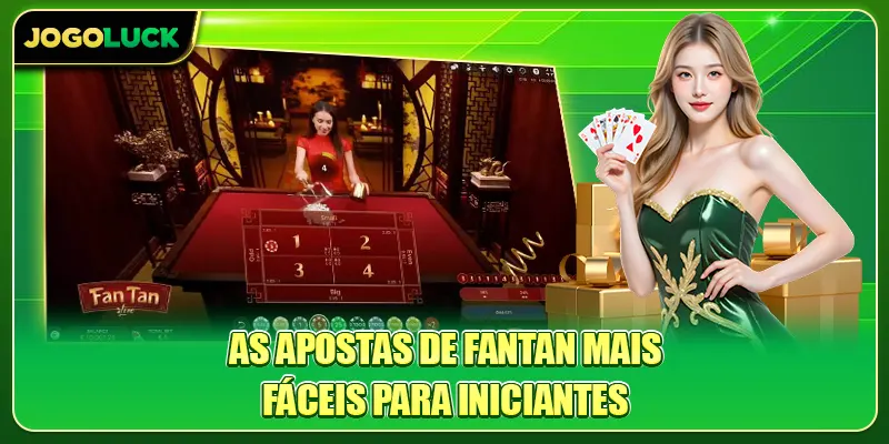As apostas de Fantan mais fáceis para iniciantes